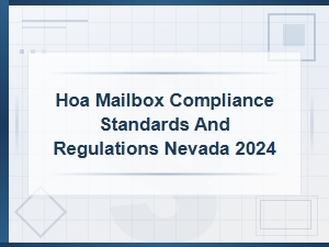 Nevada Hoa Mailbox Compliance Standards 2024