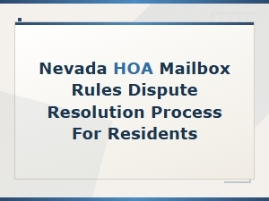 Nevada Hoa Mailbox Rules and Dispute Resolution