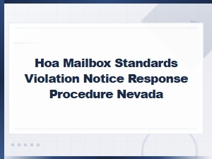 Nevada Hoa Mailbox Violation Notice Response Guide